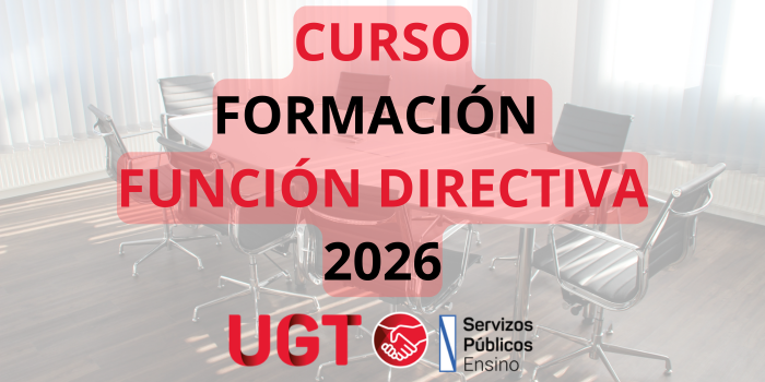 🗣️Convocatoria do curso de FORMACIÓN 📚 para desenvolver a FUNCIÓN DIRECTIVA 👩🏻‍💻 (ano 2026)