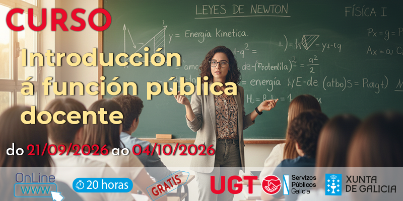 Curso · 🎓INTRODUCIÓN Á FUNCIÓN PÚBLICA DOCENTE👩‍🏫 · 21 setembro – 4 outubro 2026