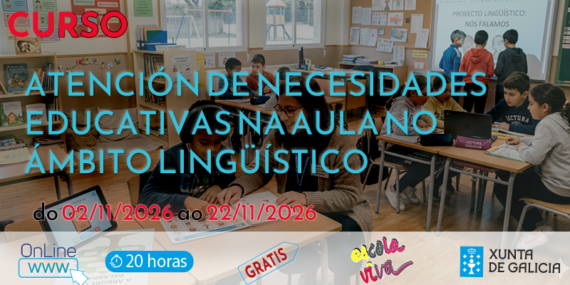 Curso · 🔠ATENCIÓN de NECESIDADES EDUCATIVAS na aula no ÁMBITO LINGÜISTICO 📚 · 2 – 22 novembro 2026